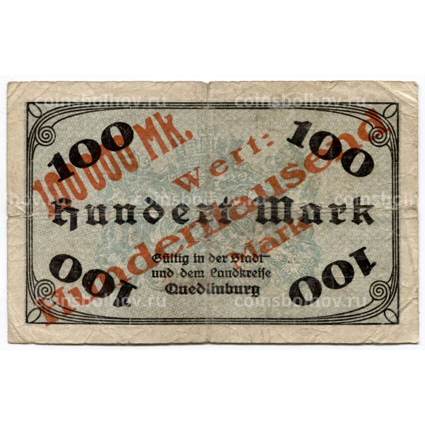 Банкнота 100 марок 1922 года Германия — Нотгельд (Кведлинбург) (вид 2)