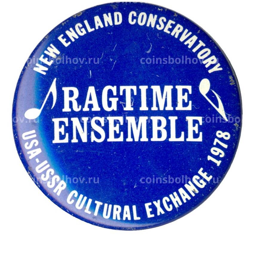 Значок Консерватория Новой Англии -концерт «RAGTIME»-1978
