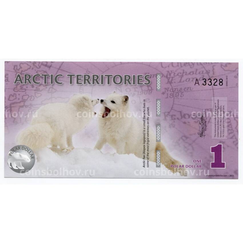Банкнота 1 доллар 2012 года Арктические территории