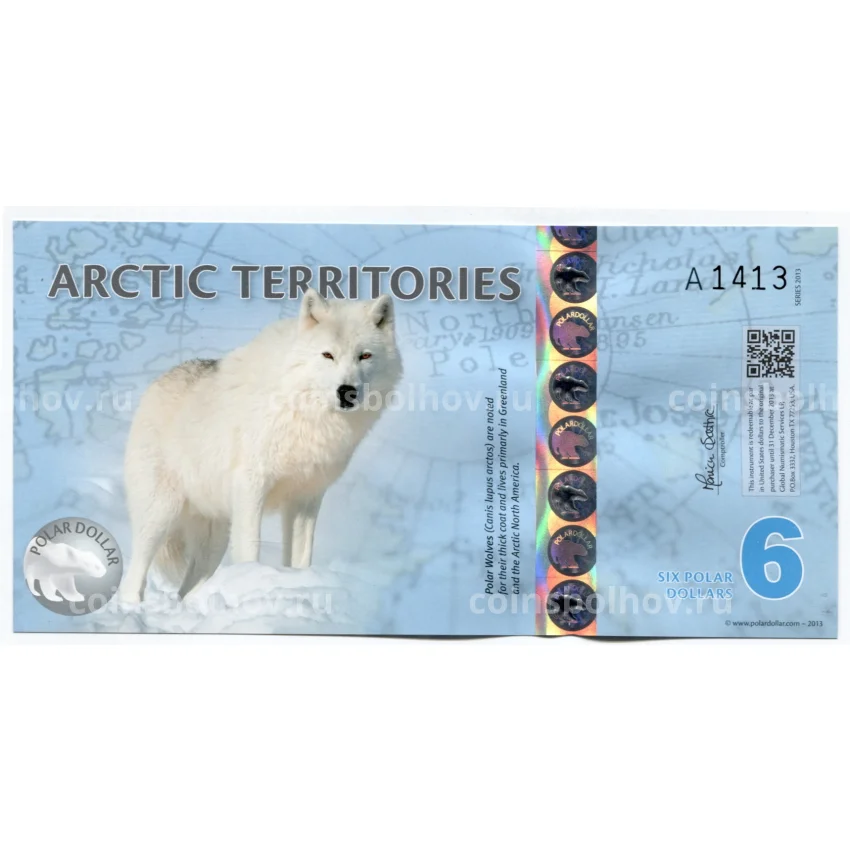 Банкнота 6 долларов 2013 года Арктические территории