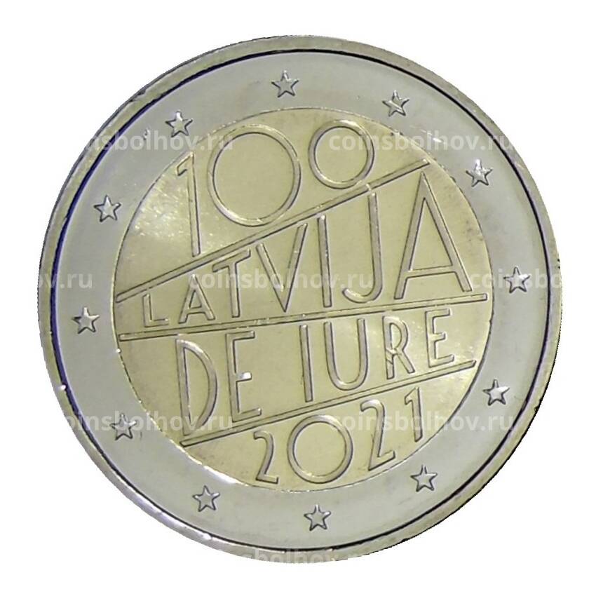 Монета 2 евро 2021 года Латвия —  100 лет признанию государственной независимости Латвии