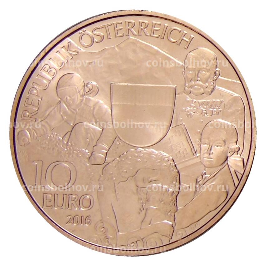 Монета 10 евро 2016 года Австрия —  Земли Австрии — Австрийская Республика (вид 2)