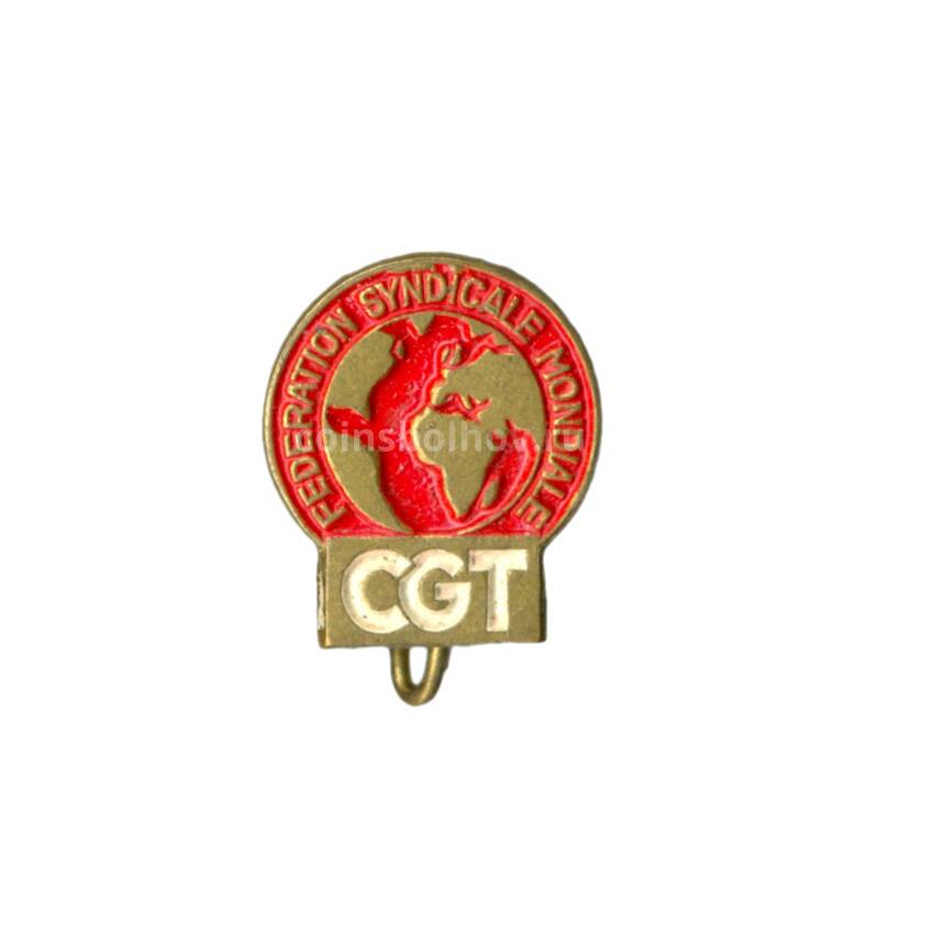Значок «Всемирная федерация профсоюзов CGT» (Франция)