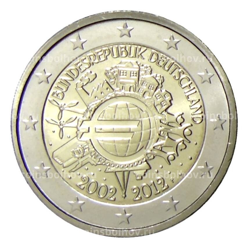 Монета 2 евро 2012 года F Германия  —  10 лет евро наличными