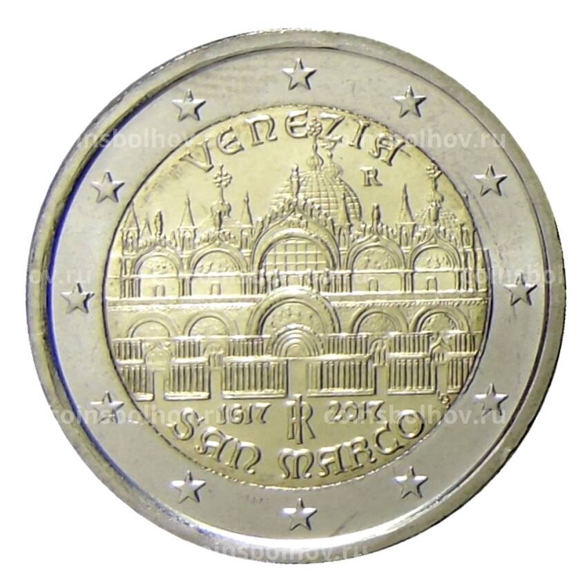 Монета 2 евро 2017 года Италия —  400 лет постройке Собора Святого Марка