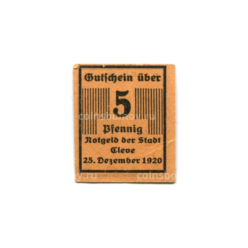 Банкнота 5 пфеннигов 1920 года Германия Нотгельд — Клеве