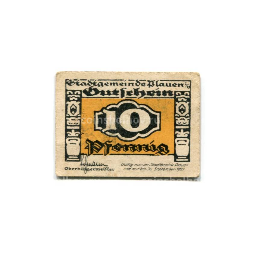 Банкнота 10 пфеннигов 1921 года Германия Нотгельд — Плауен (вид 2)