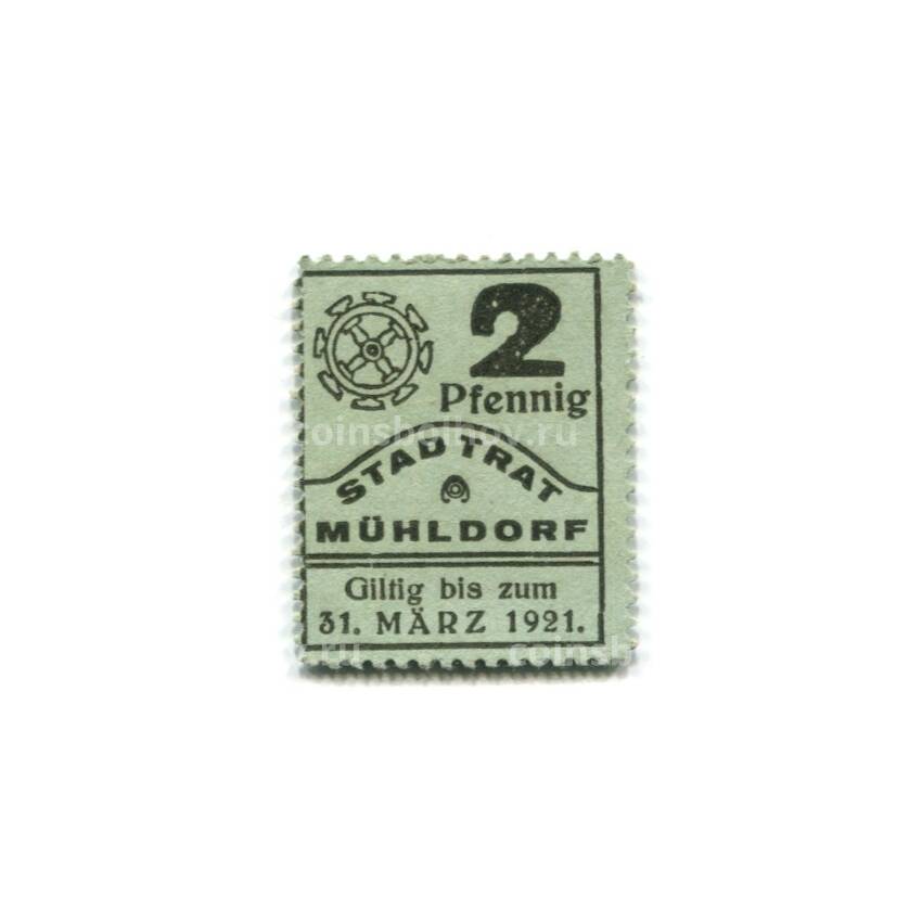 Банкнота 2 пфеннига 1921 года Германия Нотгельд — Мальдорф