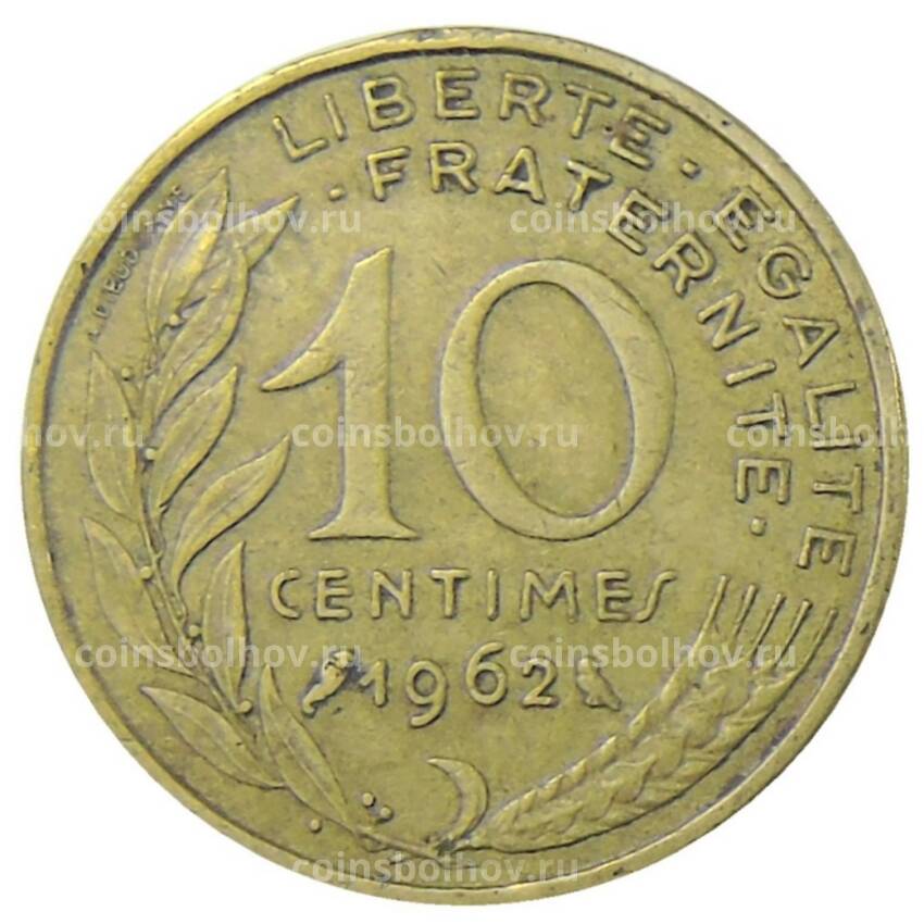 Монета 10 сантимов 1962 года Франция