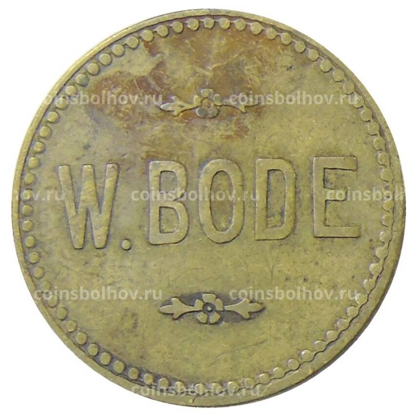 Монета Жетон W.Bode Германия (вид 2)