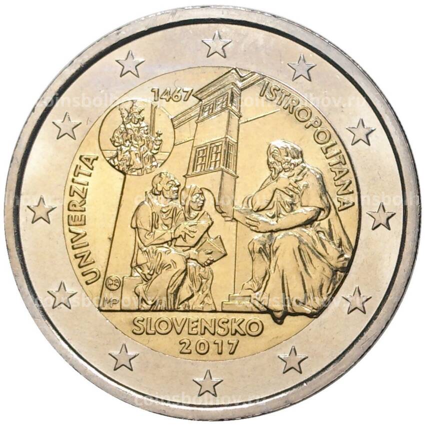 Монета 2 евро 2017 года Словакия —   550 лет Истрополитанской академии