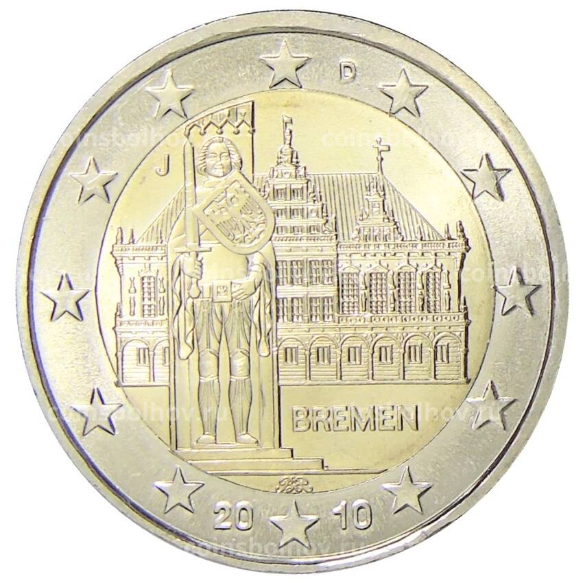 Монета 2 евро 2010 года J Германия — Городская ратуша и Роланд, Бремен