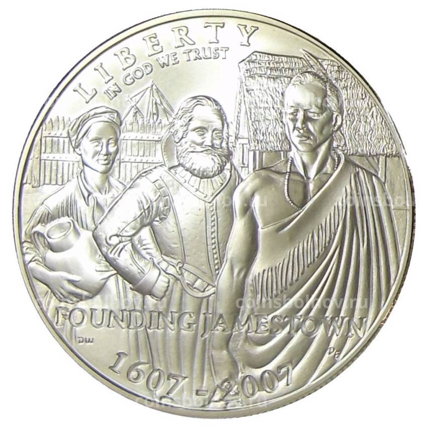 Монета 1 доллар 2007 года P США — 400 лет первому поселению Джеймстаун