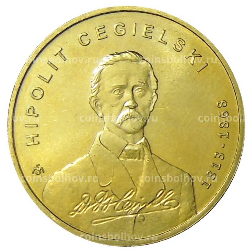 Монета 2 злотых 2013 года Польша — 200 лет со дня рождения Хиполита Цегельского