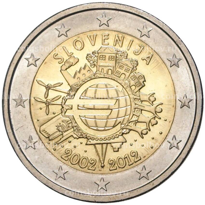 Монета 2 евро 2012 года Словения «10 лет евро наличными»