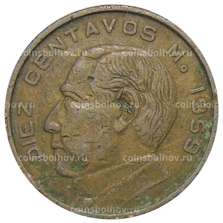 Монета 10 сентаво 1959 года Мексика
