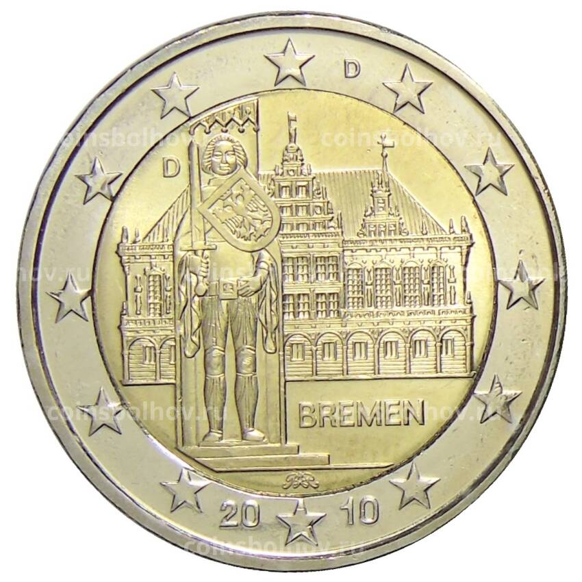 Монета 2 евро 2010 года D Германия — Городская ратуша и Роланд, Бремен