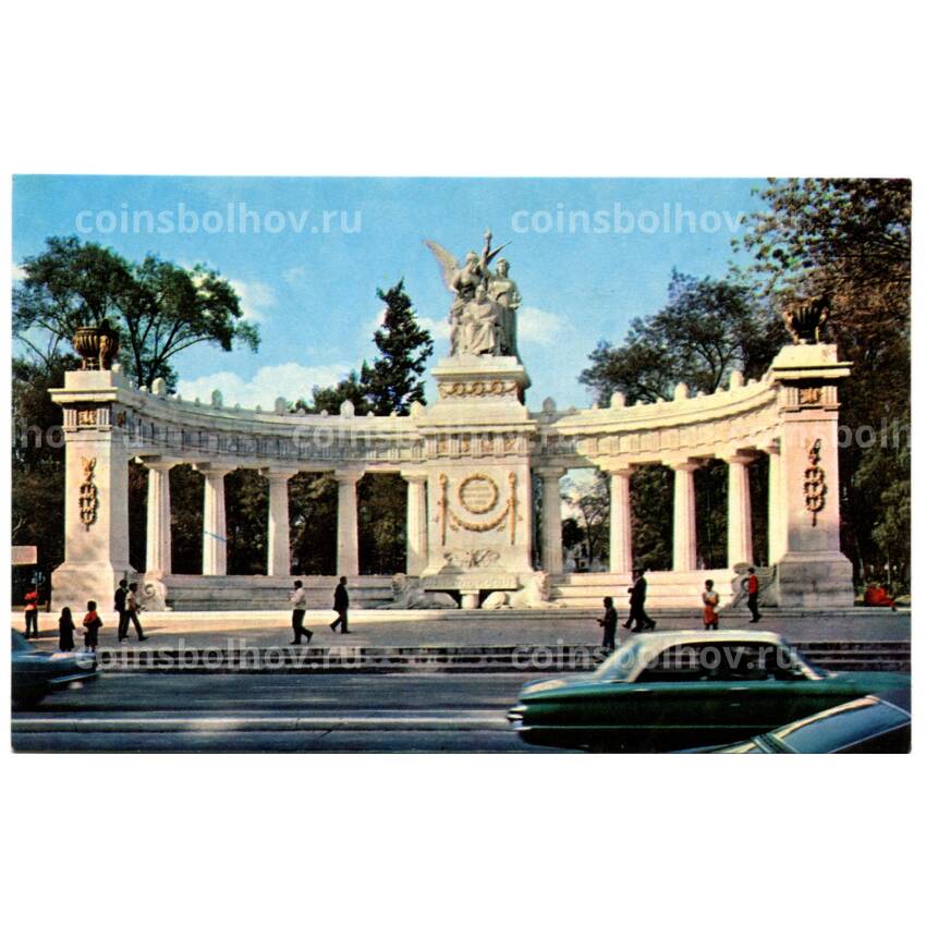 Открытка Мехико.Памятник национальному герою Мексики Бенито Хуаресу