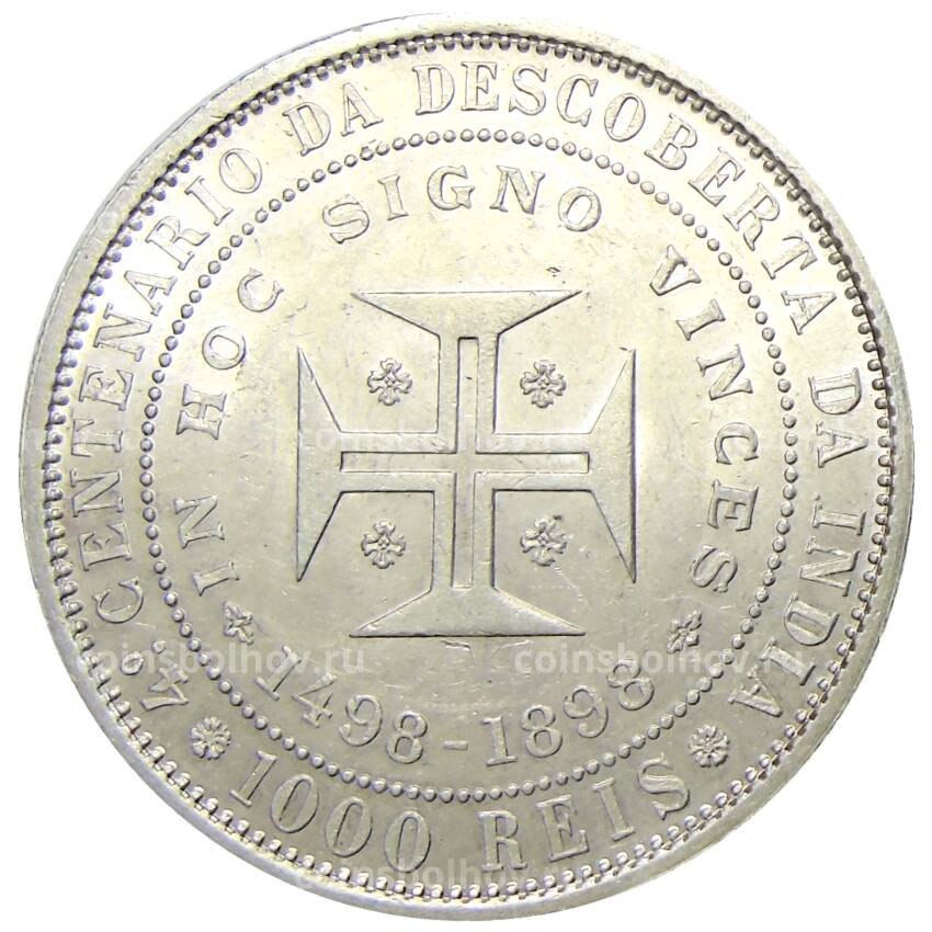 Монета 1000 рейс 1898 года Португалия — 400 лет Открытия Индии (вид 2)