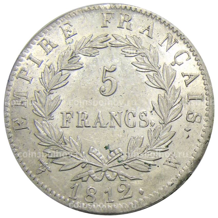 Монета 5 франков 1812 года W Франция