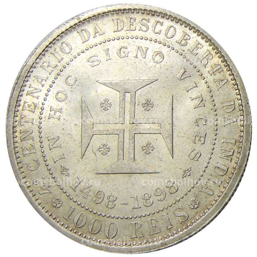 Монета 1000 рейс 1898 года Португалия — 400 лет Открытию Индии (вид 2)
