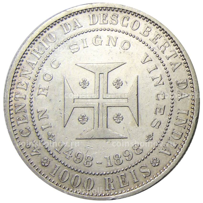 Монета 1000 рейс 1898 года Португалия — 400 лет Открытию Индии (вид 2)