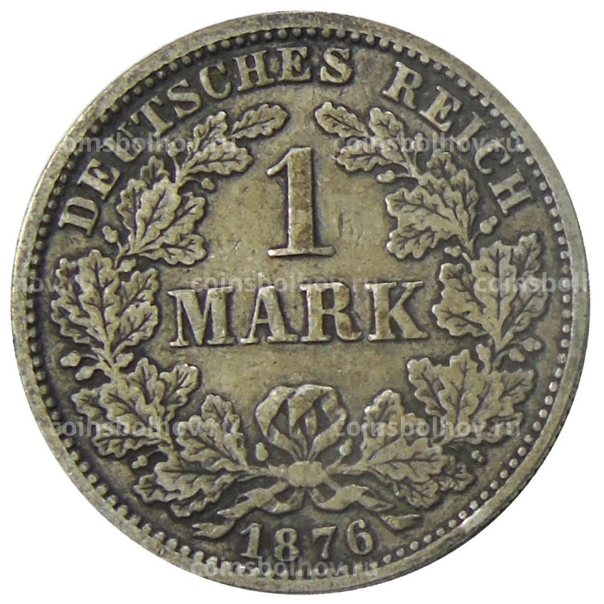 Монета 1 марка 1876 года F Германия