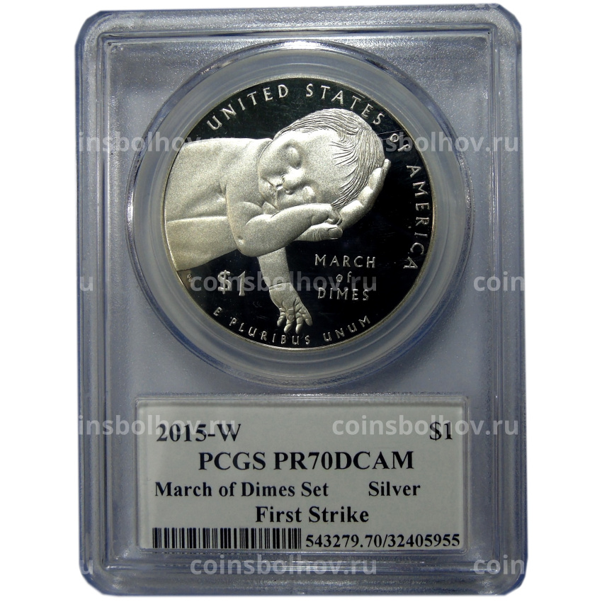 Монета 1 доллар 2015 года W США «75 лет фонду «March of Dimes» (в слабе PCGS PR70DCAM) (вид 3)