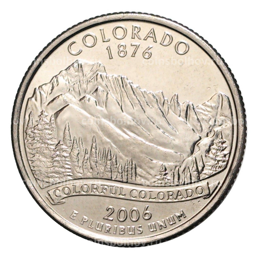 Монета 25 центов (1/4 доллара) 2006 года Р США Штаты и территории — Колорадо