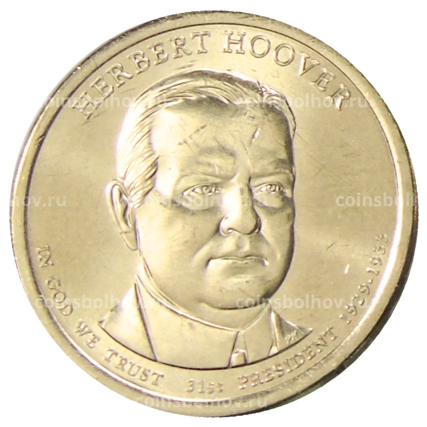 Монета 1 доллар 2014 года Р США «31-й президент США Герберт Гувер»
