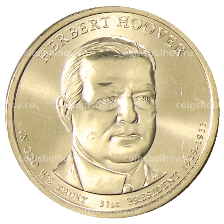 Монета 1 доллар 2014 года Р США «31-й президент США Герберт Гувер»