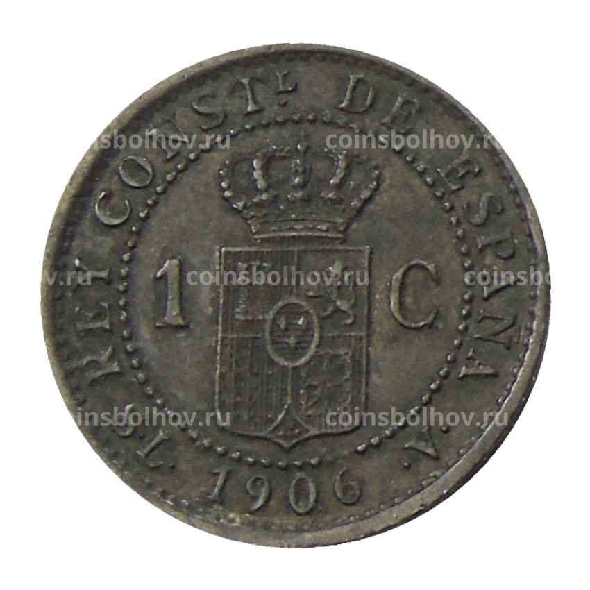 Монета 1 сентимо 1906 года Испания (вид 2)