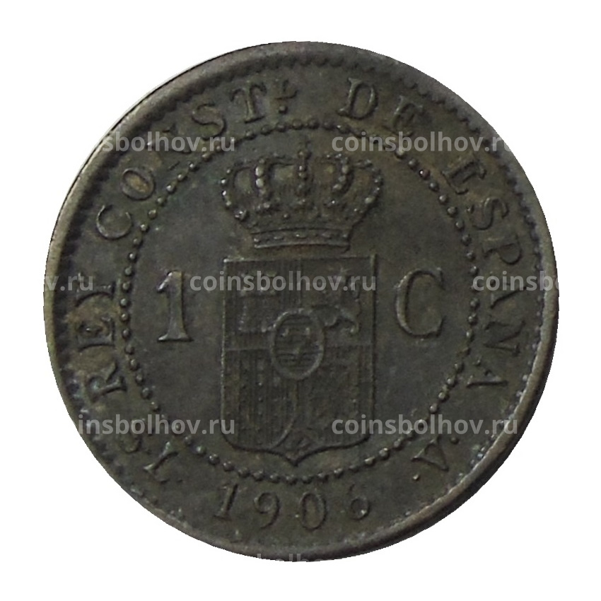 Монета 1 сентимо 1906 года Испания (вид 2)