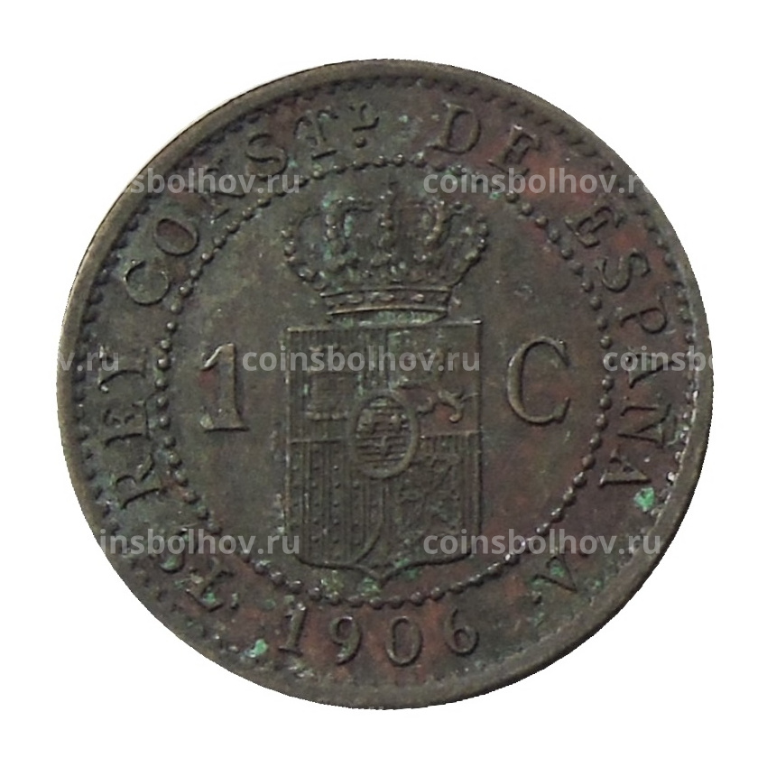 Монета 1 сентимо 1906 года Испания (вид 2)