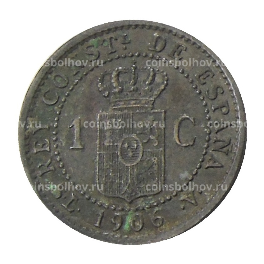 Монета 1 сентимо 1906 года Испания (вид 2)