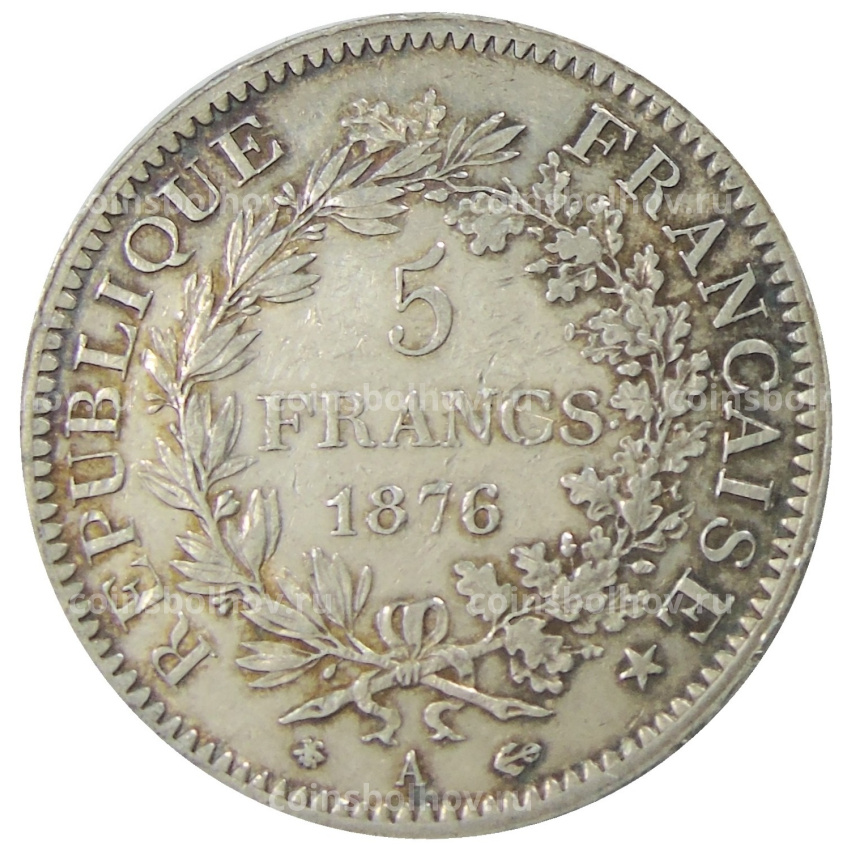Монета 5 франков 1876 года Франция «Геркулес» (вид 2)