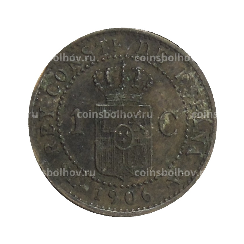 Монета 1 сентимо 1906 года Испания (вид 2)