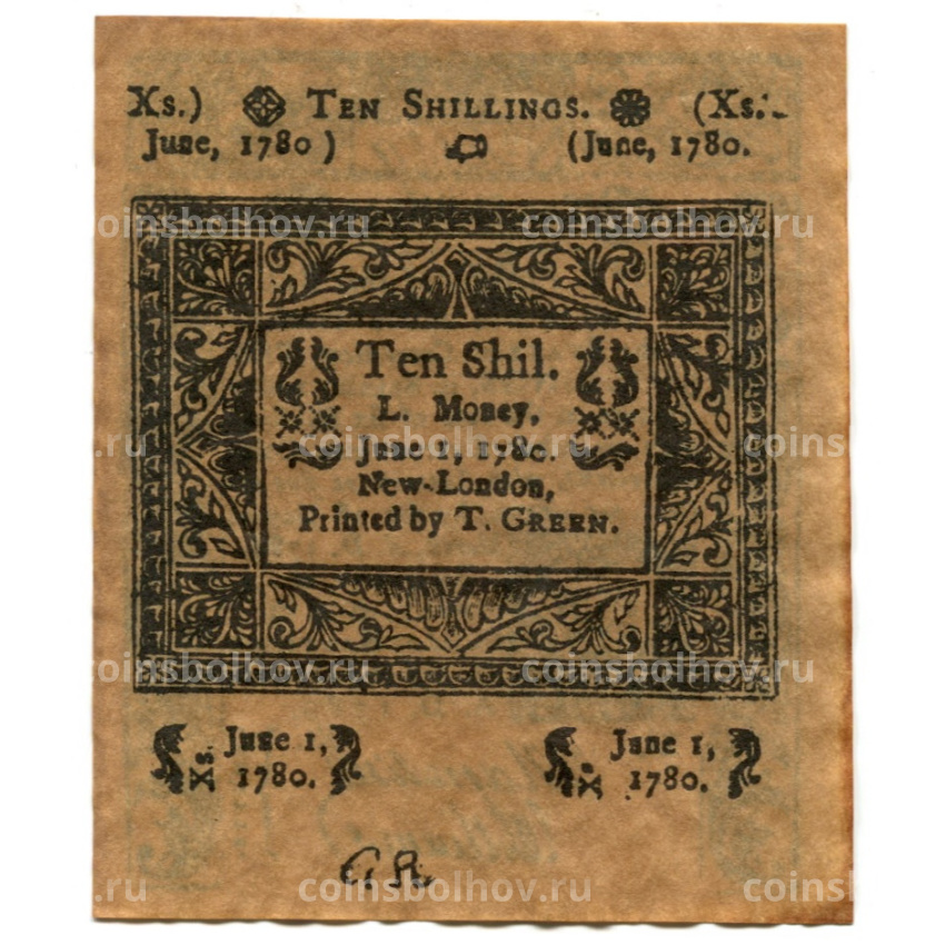 10 шиллингов 1780 года США (Нью-Лондон, Штат Коннектикут) — Копия (вид 2)
