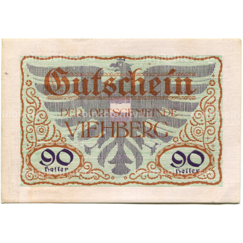 Банкнота 90 геллеров 1920 года Австрия — Виехберг (нотгельд)