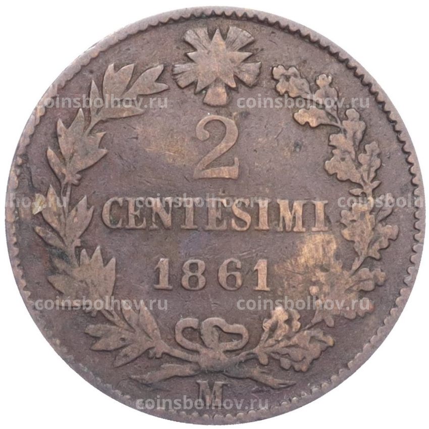 Монета 2 чентезимо 1861 года М Италия