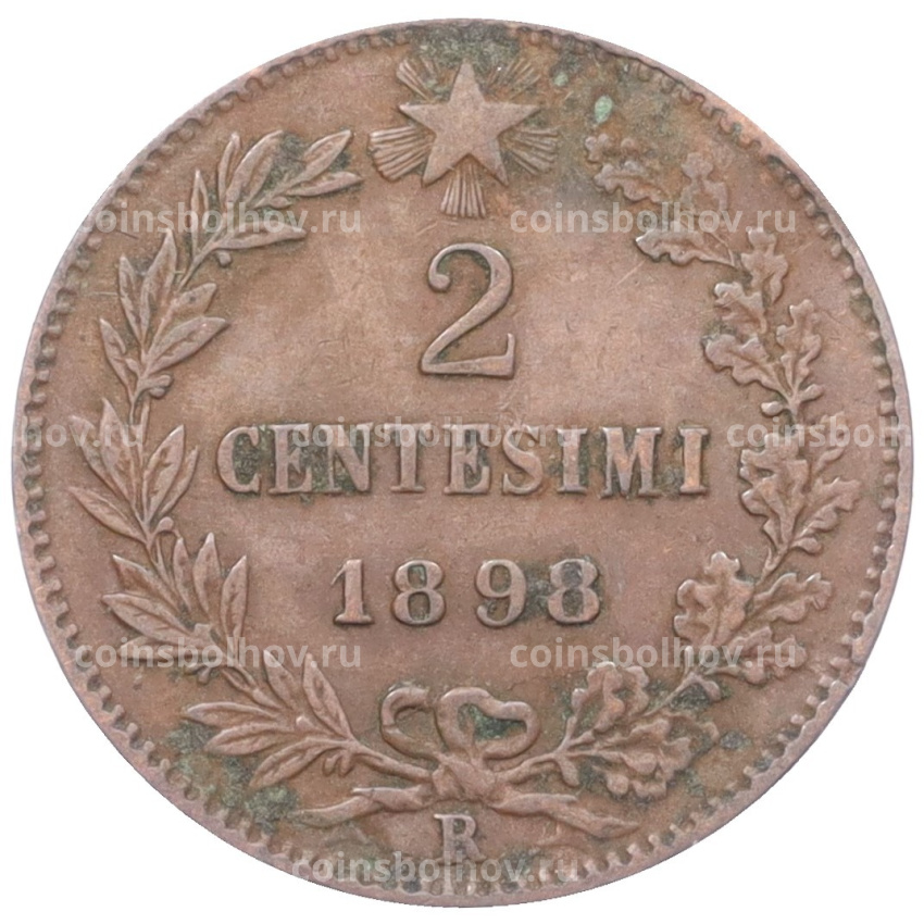 Монета 2 чентезимо 1898 года Италия