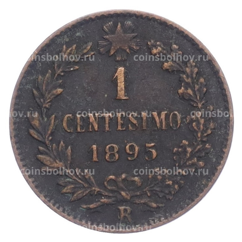 Монета 1 чентезимо 1895 года Италия