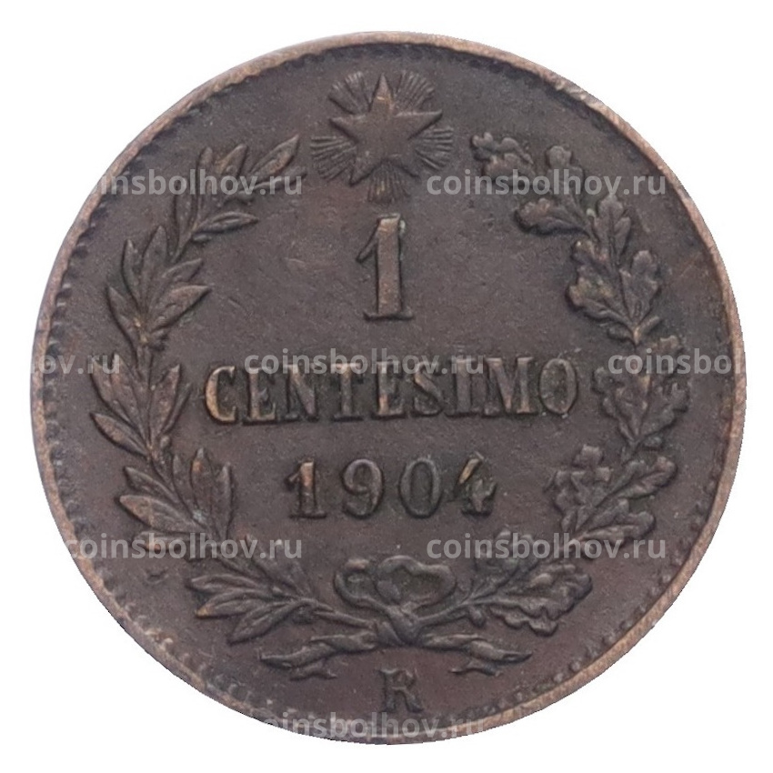 Монета 1 чентезимо 1904 года Италия