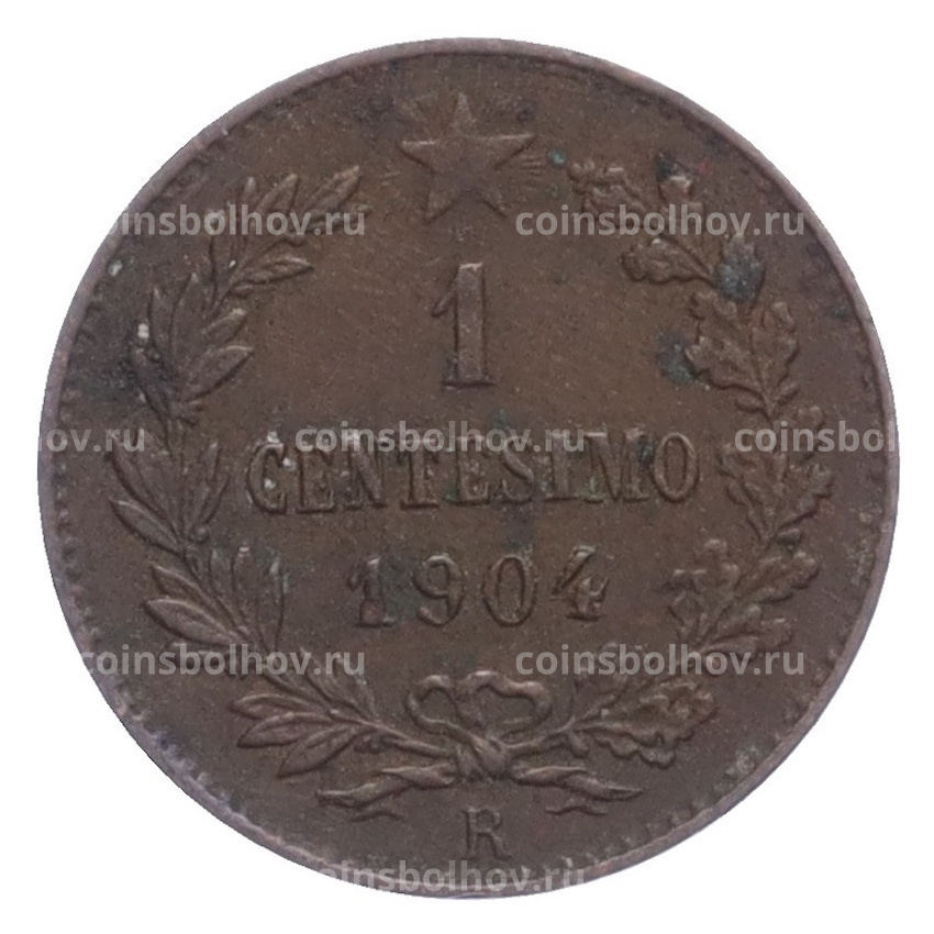 Монета 1 чентезимо 1904 года Италия