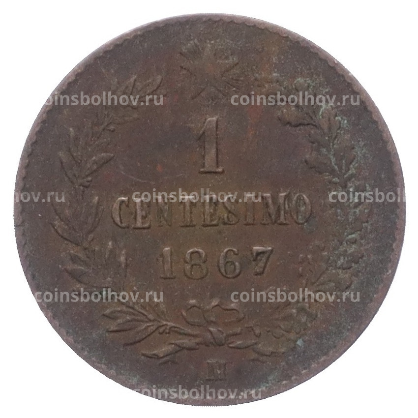 Монета 1 чентезимо 1867 года М Италия