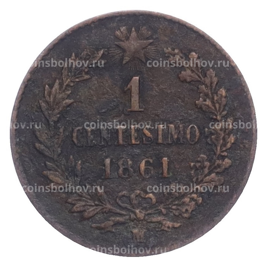 Монета 1 чентезимо 1861 года М Италия