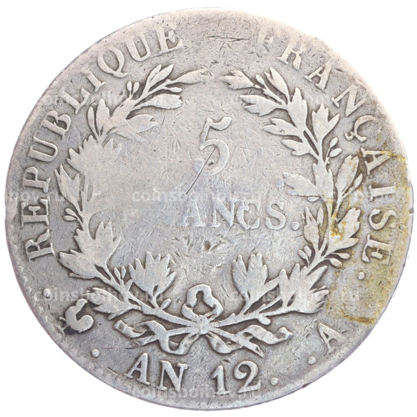Монета 5 франков 1803 года A Франция — Наполеон I (вид 2)