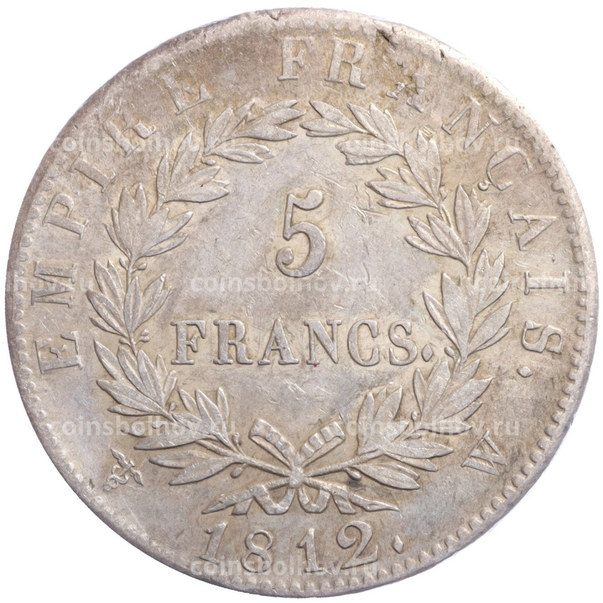 Монета 5 франков 1812 года W Франция