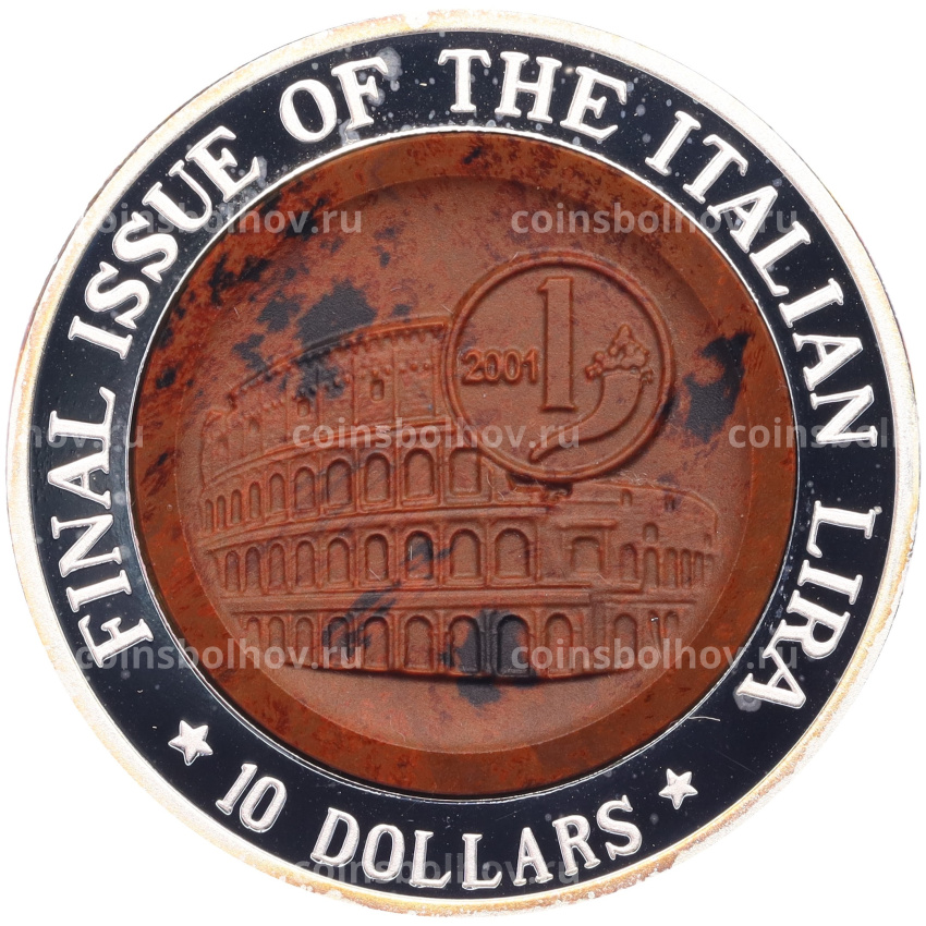 Монета 10 долларов 2002 года Науру «Последний выпуск Итальянской лиры»