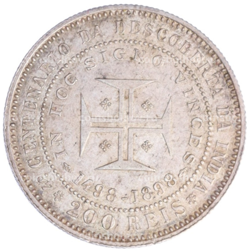 Монета 200 рейс 1898 года Португалия «400 лет Открытию Индии» (вид 2)